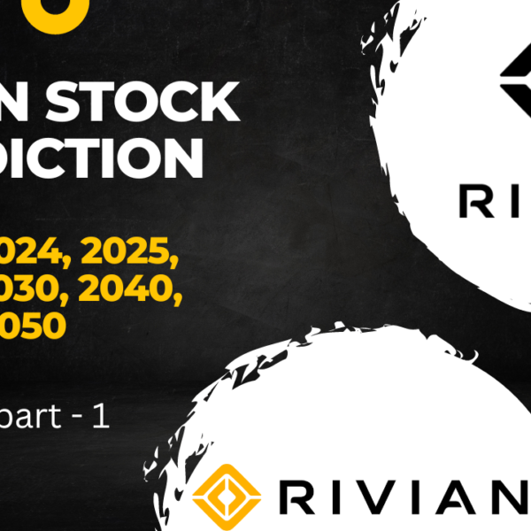 Rivian Stock Price Prediction 2023, 2024, 2025, 2026, 2030, 2040 And 2050