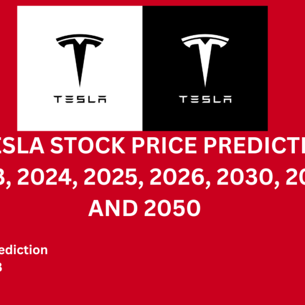 TESLA STOCK PRICE PREDICTION 2023, 2024,2025,2026,2030,2040 AND 2050